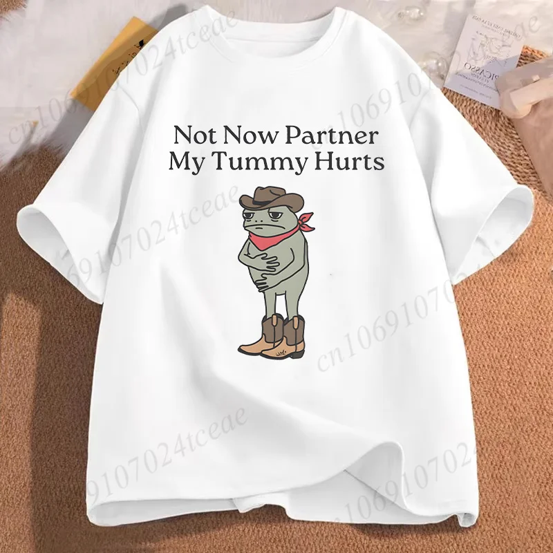 Футболка Not Now Partner My Tummy Hurts для мужчин и женщин топы Lactose Intolerant Frog Unhinged забавные