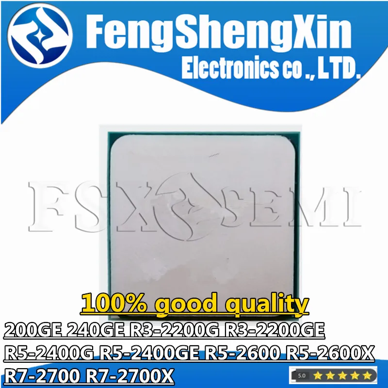 

AM4 CPU 200GE 240GE R3-2200G R3-2200GE R5-2400G R5-2400GE R5-2600 R5-2600X R7-2700 R7-2700X