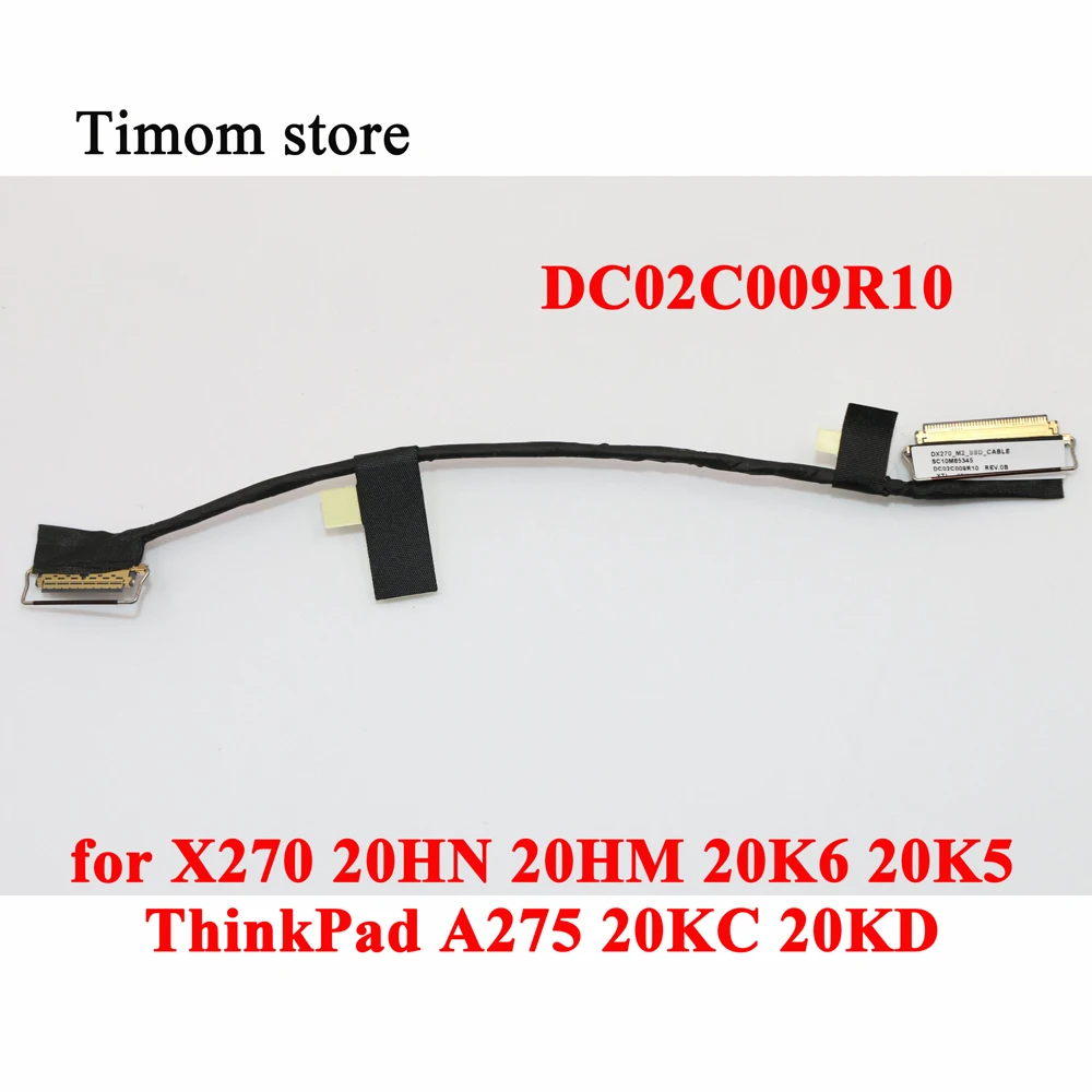 DC02C009R10 для X270 20HN 20HM 20K6 20K5 ThinkPad A275 20KC 20KD SATA жесткий диск HDD SSD M2 Соединительный кабель для PCIe SSD 01HW969
