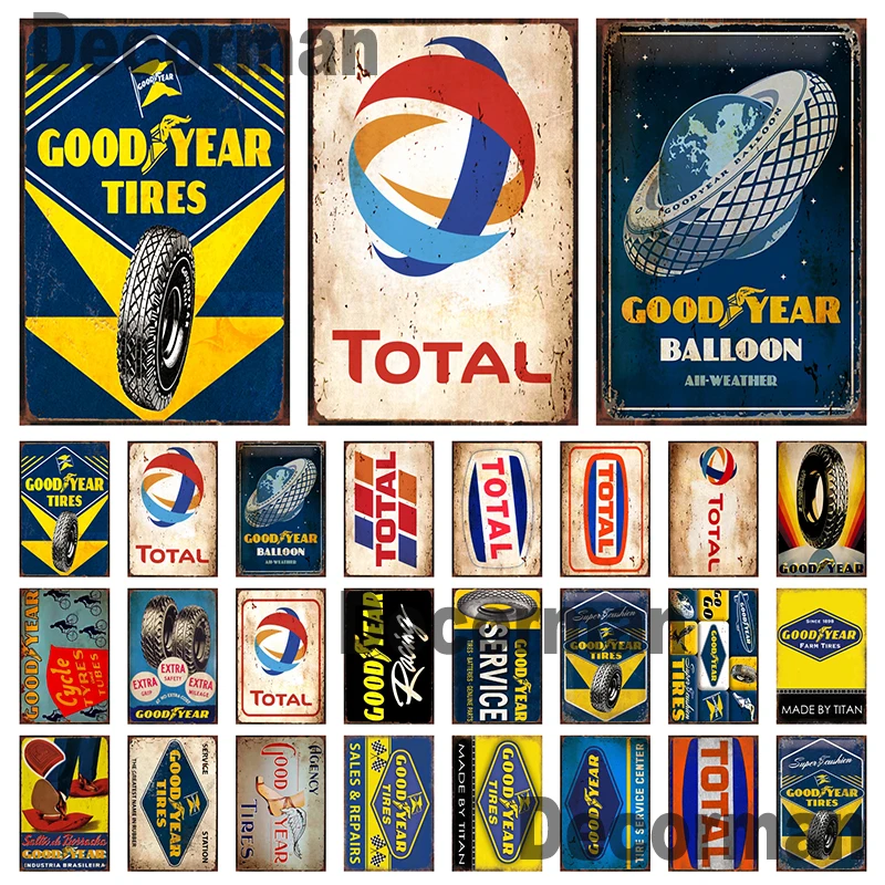 

[ Mike86 ] TOTAL GOODYEAR TIRE Motor Oil Tin Sign Retro Posters Iron Painting Gift art decor Pub LTA-3194 20*30 CM