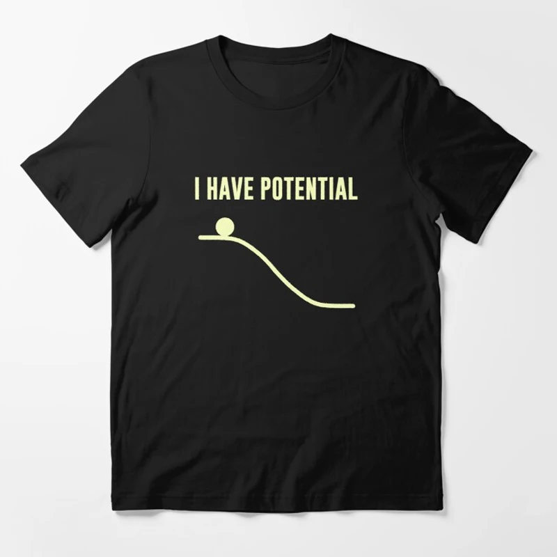 

Rheaclot I HAVE POTENTIAL ENERGY Printed Tees Women's T-Shirt Tops