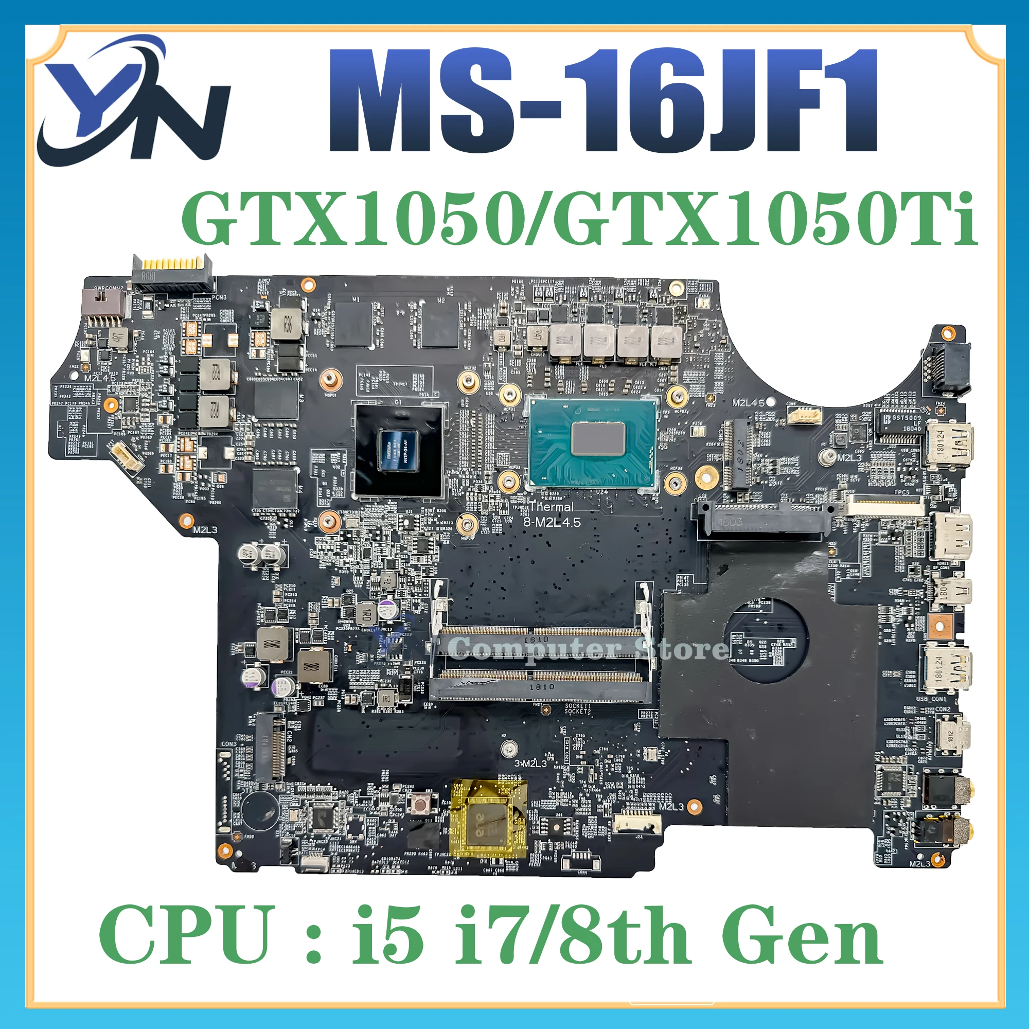 

MS-16JF1 REV.1.0 Matherboard for MSI GV62 GV72 Laptop Motherboard with i5 i7-8th Gen CPU with GTX1050/1050TI GPU 100% Tested OK