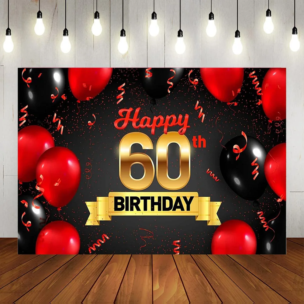 

Happy 60th Birthday Party Men Women Backdrop Banner Red Black Gold Balloons Years Anniversary Suppiles Background Decorations