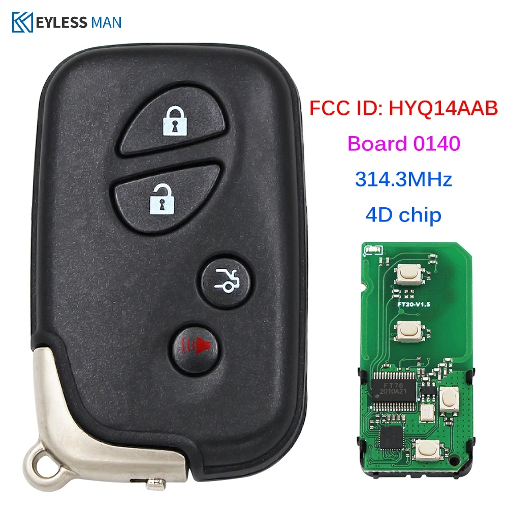 Smart Remote Key Fob For Lexus ES350 GS300 GS350 GS430 GS460 IS250 IS350 LS460  314.3MHz 4D Chip FCC ID HYQ14AAB 0140