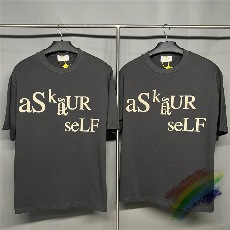 

Puff Print ASKYURSELF T Shirt Men Women 1:1 High Quality Oversized ASKYURSELF T-shirt Oversize Tops Tee