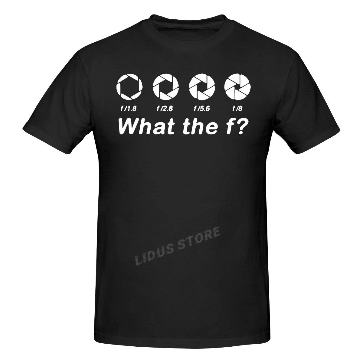 

Funny Photography Photographer Gift T Shirt Graphic Cotton Streetwear Short Sleeve Aperture F-Stops Camera T-shirt Men