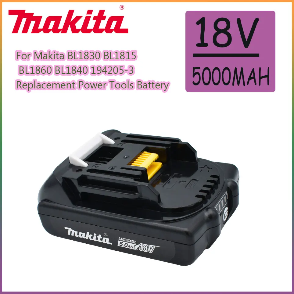 

original Makita Rechargeable 18V 5.0Ah Li-Ion Battery BL1830 BL1815 BL1860 BL1840 194205-3 Replacement Power Tools Battery