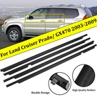 4 шт., уплотнительные ленты для Toyota Land Cruiser 120 Prado 2003-2009, Lexus GX470 2003-2009