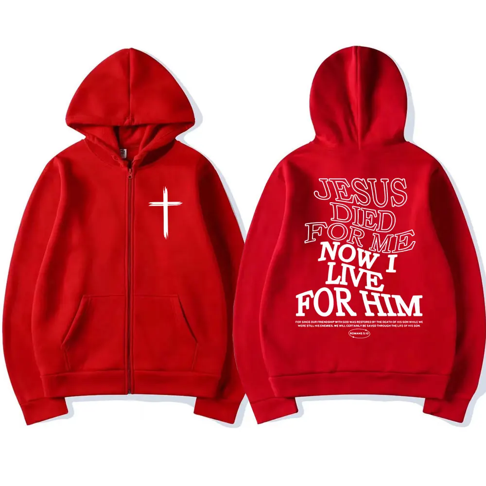 Христианский Иисус Толстовки на молнии Died for Me Now I Live Him Bible Verse Кардиган Толстовка