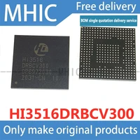 1pcs10pcslot free shipping hi3516drbcv300 hi3516dv300 hisilicon hi3516v300 camera chip bga367