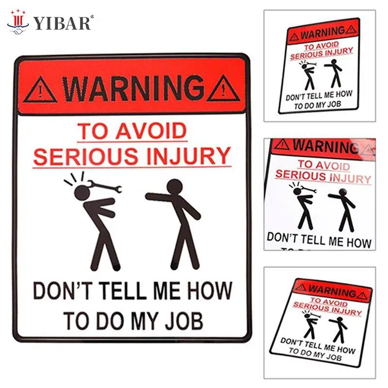 1 шт. Автомобильная наклейка предупреждающая Автомобильная наклейка для избежания серьезных травм не скажите мне, как сделать мою работу