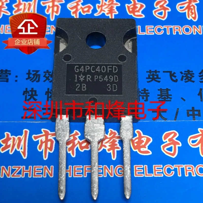 

5PCS-10PCS G4PC40FD IRG4PC40FD TO-247 NEW AND ORIGINAL ON STOCK