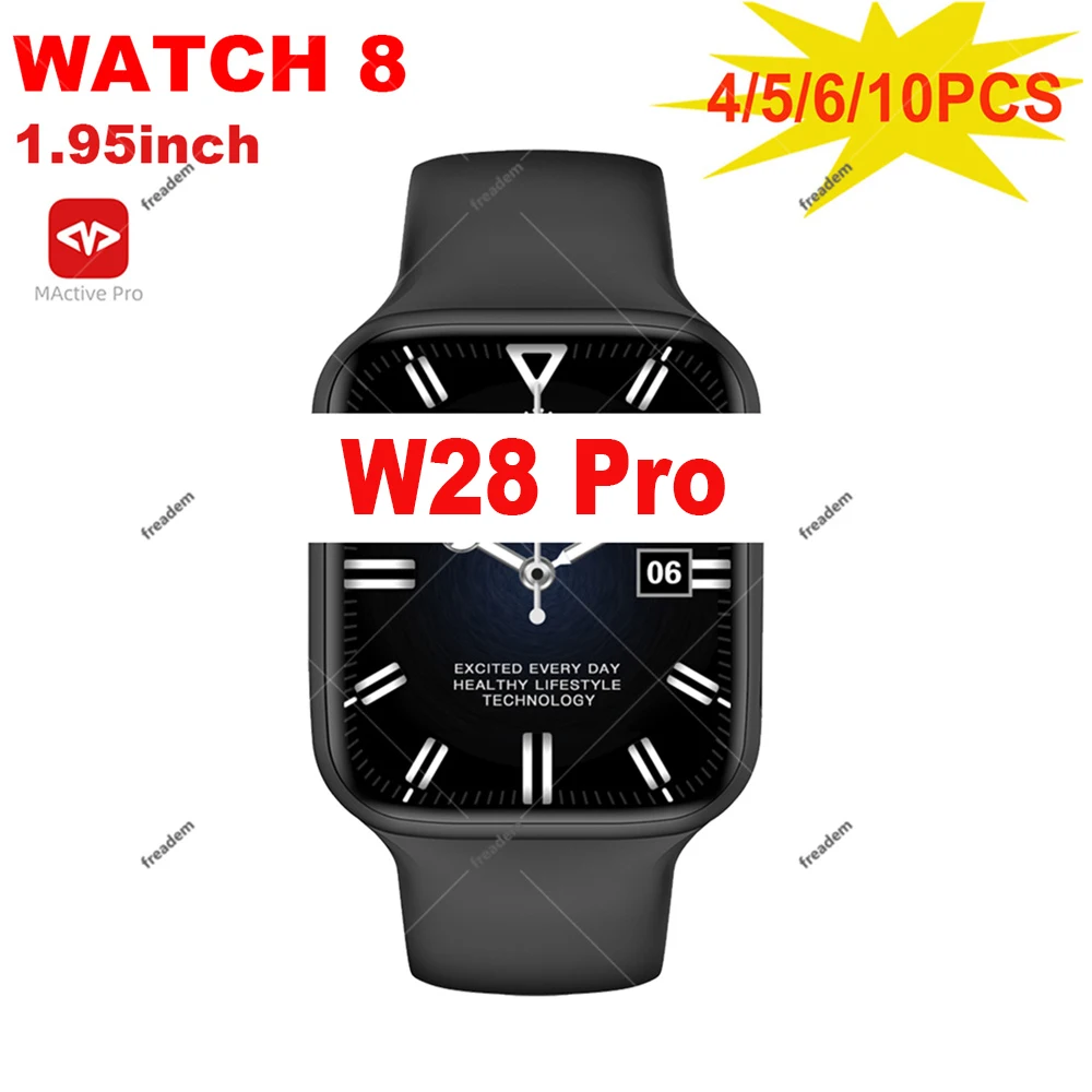 4 5 6 10PSC W28 Pro Smart Watch