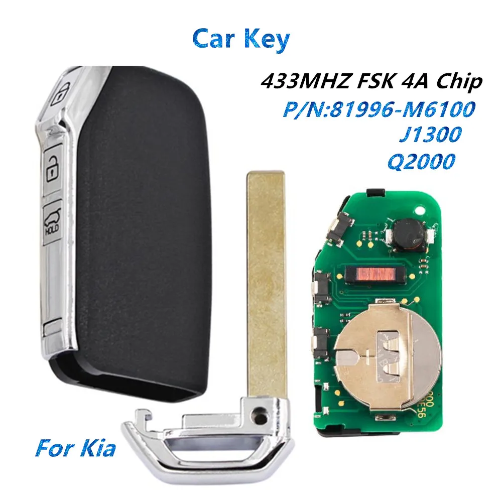 

Новый телефон с 3 кнопками, 433 МГц, с чипом 4A для KIA K5 Forte Sportage 2017 2018 2019 P/N:81996-M6100/81996-Q2000