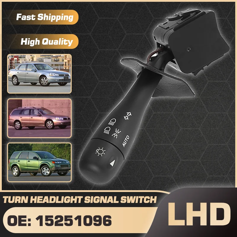 Переключатель фар указателя поворота с левым рулем для Saturn L100 L200 L300 2002-2005 LW200 LW300