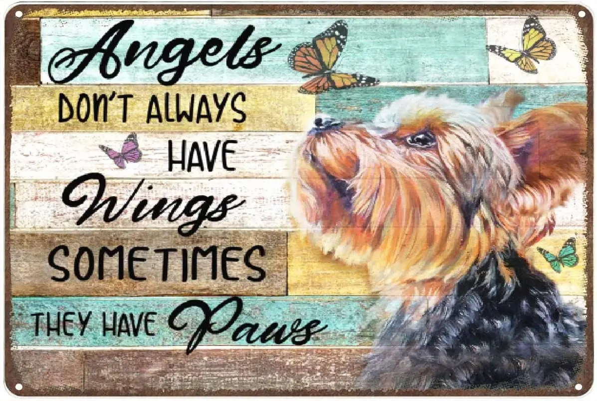 Забавная новинка Metl Sgn ngels Don’T lwys Hve Wng Sometmes They New Pws Dog Yorke Yorks3) Terrer Retro Wll Decor Plque Gft For Mn