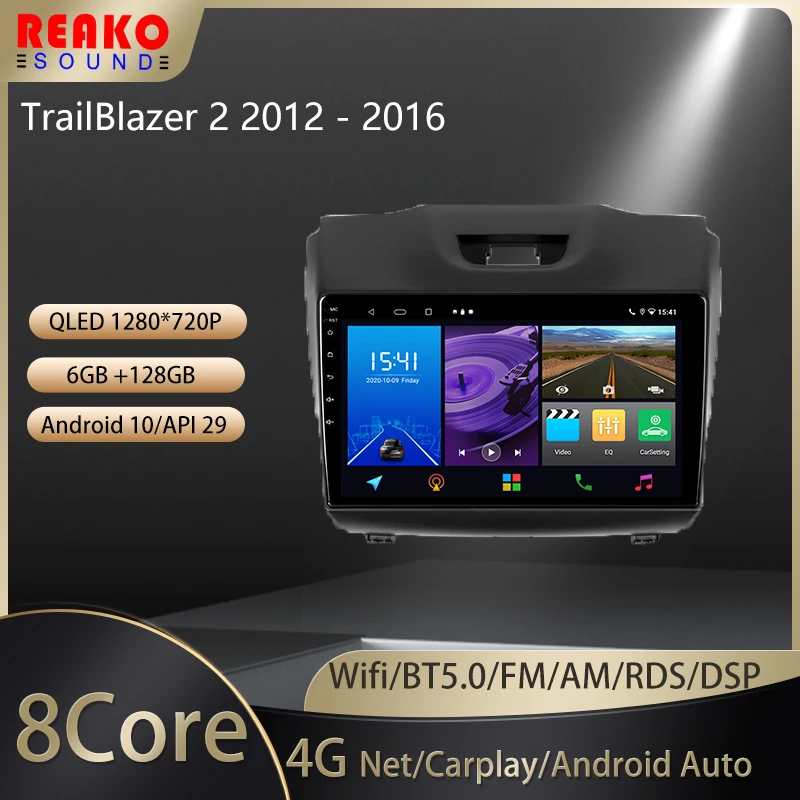 

REAKOSOUND For Chevrolet TrailBlazer 2 2012-2016 Car Radio Ai Voice Multimedia Video Player Navigation GPS Android Auto