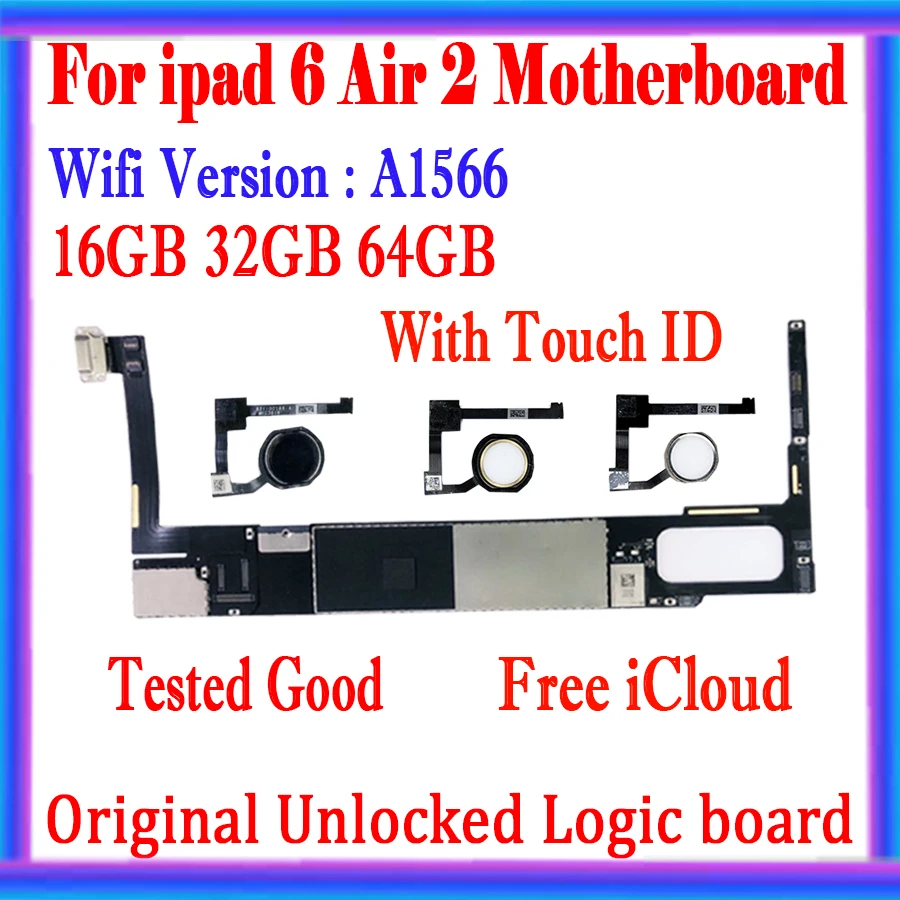 

No ID Account For ipad 6 Air 2 Motherboard 16GB 32GB 64GB Original Unlocked Tested Well Logic board With IOS System Mainboard