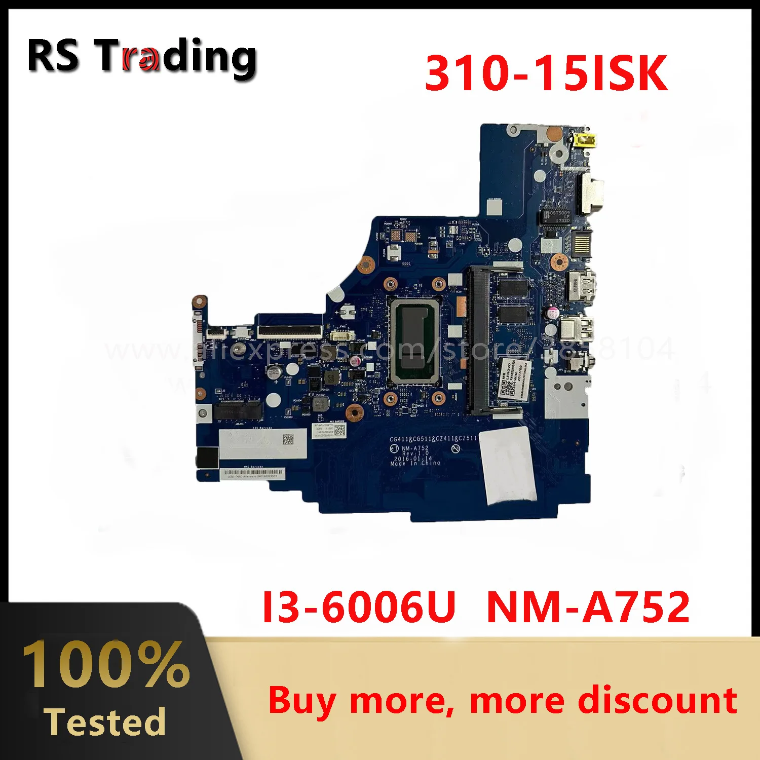 

For Lenovo Ideapad 310-15ISK Laptop Motherboard With I3-6006U 4GB CPU NM-A752 FRU 5B20N06906 SB20N11723 Notebook Mainboard