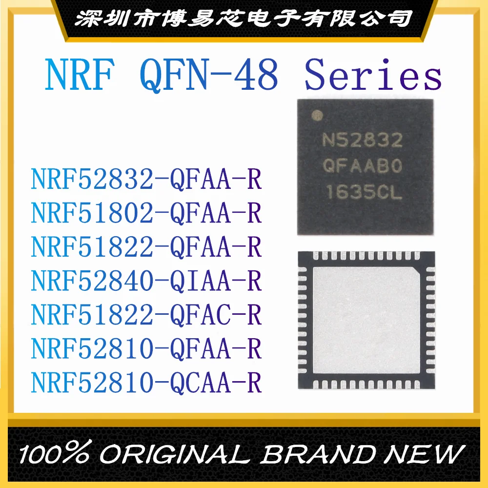 NRF52832 NRF51802 NRF51822 NRF52840 NRF51822 NRF52810 NRF52810 QCAA QFAC QIAA QFAA R QFN-48 Wireless Transceiver IC Chip