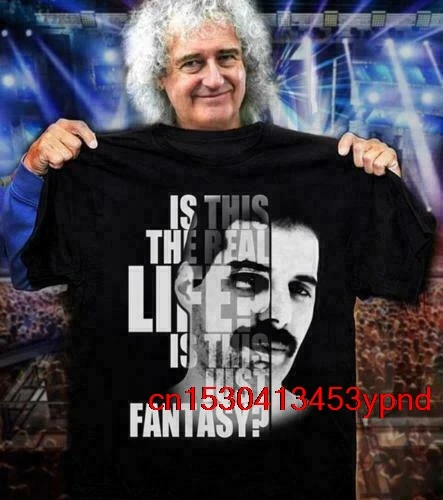 

Freddie Mercury Is This Real Life Is This Just Fantasy Men Cotton T-Shirt S-6... man's t-shirt queen tee