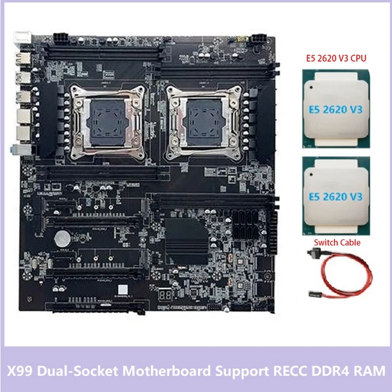 

X99 Dual-Socket Motherboard LGA2011-3 Dual CPU Support RECC DDR4 Memory With 2XE5 2620 V3 CPU+Switch Cable