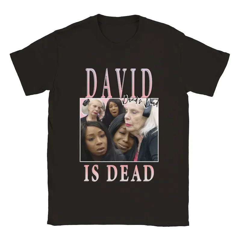 

Davids Dead - Big Brother T-shirt David is dead meme homage tshirt