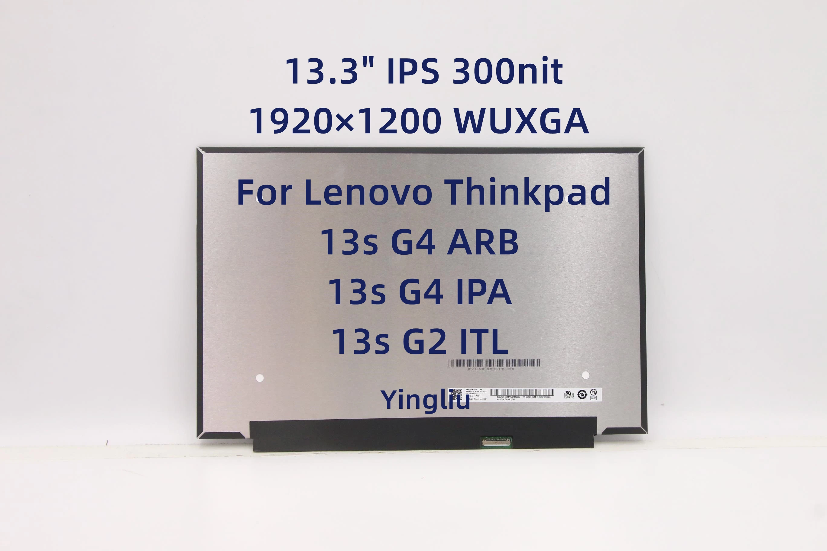 - 13, 3   Lenovo Thinkpad 13s G4 ARB/IPA 13s G2 ITL 5D10W46487 5D10W46488 5D11B38526 1920   1200 WUXGA IPS 300nit