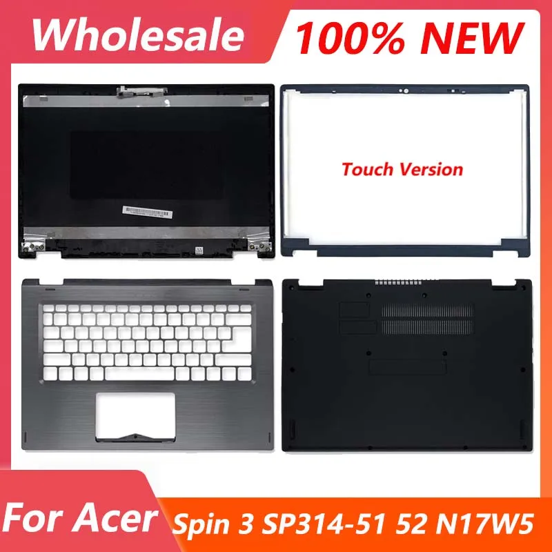 

Новинка, чехол для ноутбука Acer Spin 3 SP314-51 N17W5, задняя крышка с ЖК-дисплеем/Упор для рук, Верхняя Нижняя крышка, сенсорная версия 14 дюймов