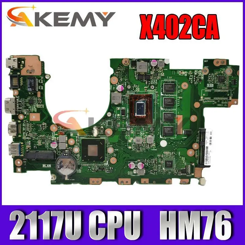 

Akemy X402CA X502CA Motherboard For ASUS X402CA X502CA Mainboard With Pentium 2117 HM76/SLJ8E 4G REV 2.0 100% Tested
