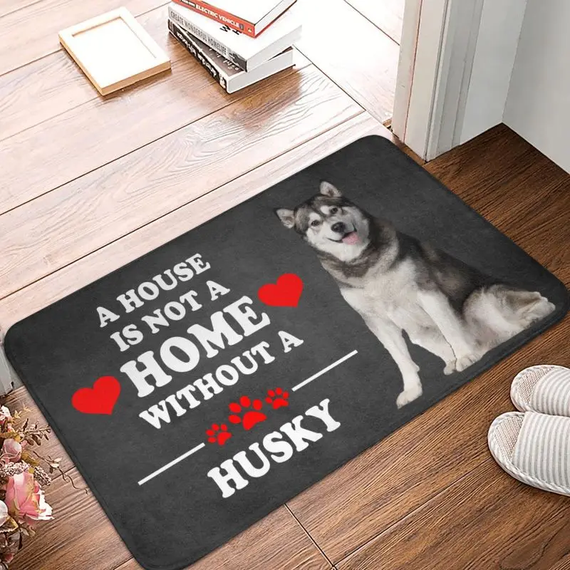 На заказ Дом не дом без хаски Коврик для входной двери Противоскользящий