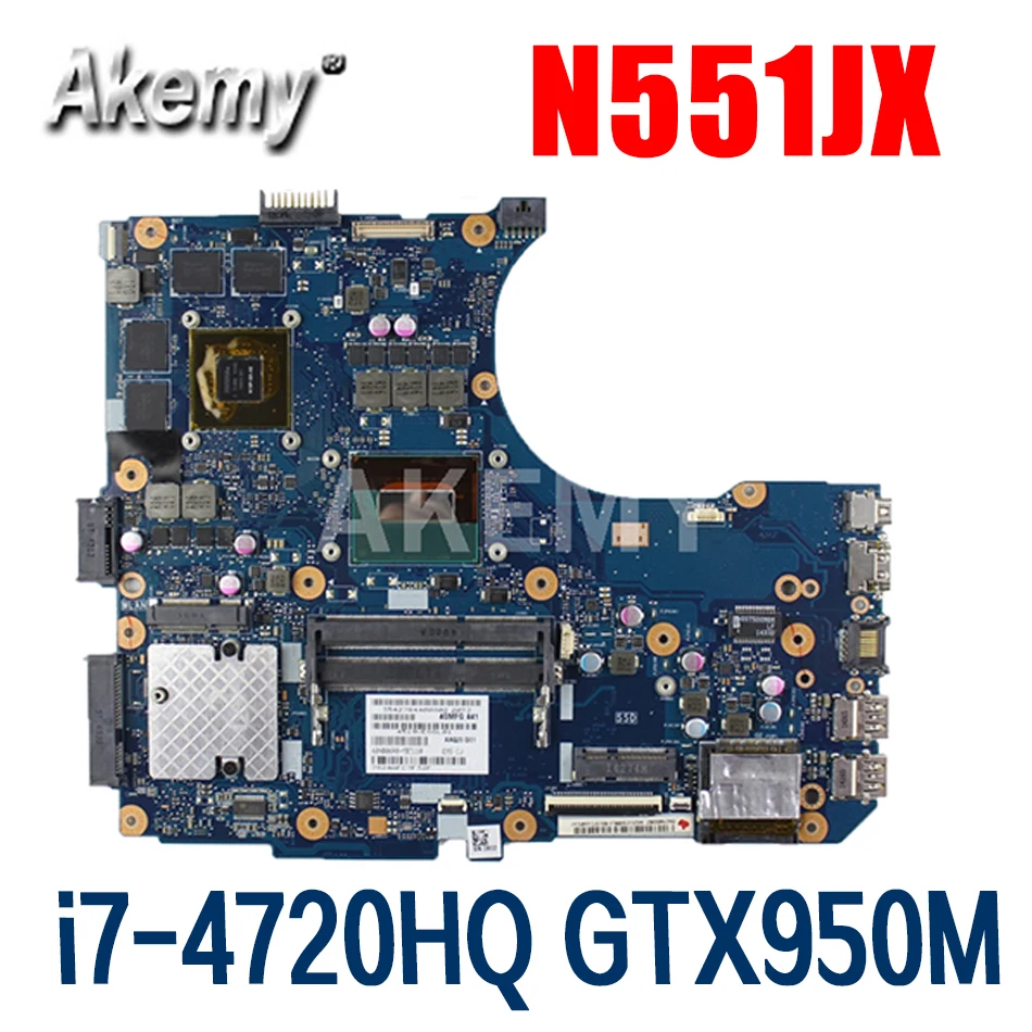 

N551JX Motherboard MB._/i7-4720HQ /AS GTX 950M For Asus N551JX N551JW N551JB N551JQ Laptop Mainboard
