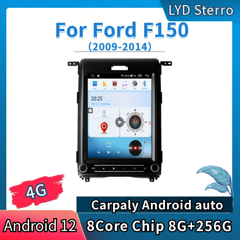

LYD For Ford F150 2009-2014 Android 12 Car Multimedid Player Auto Radio GPS Navigation Audio Stereo Bluetooth 8Core Chip 8G+256G