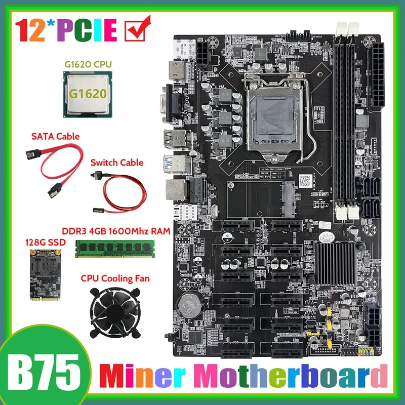 B75 12 PCIE ETH Mining Motherboard+G1620 CPU+DDR3 4GB 1600Mhz RAM+128G SSD+Fan+SATA Cable+Switch Cable Miner Motherboard