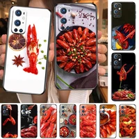 gourmet spicy crayfish for oneplus nord n100 n10 5g 9 8 pro 7 7pro case phone cover for oneplus 7 pro 17t 6t 5t 3t case