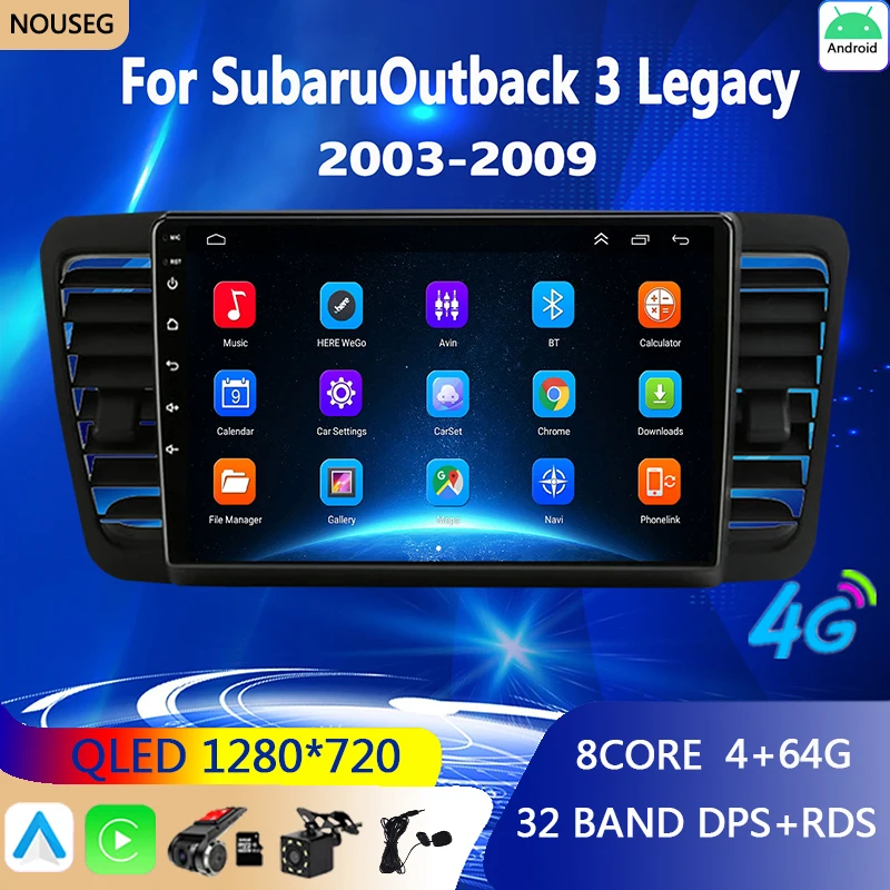 

Android Car Radio Multimedia for Subaru Outback 3 Legacy 4 2003-2009 Multimedia Video Player Navigation GPS