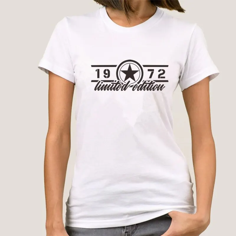 

Women Born in 1972 T Shirt 50 Years Old Gift Girls Tops Vintage 1972 Limited Edition Shirts DIY custom patterns available