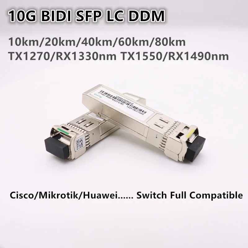 10G BIDI SFP LC 20/40/60/80km TX1270/RX1330nm