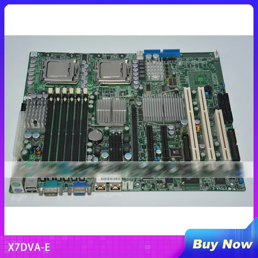 X7DVA-E For Supermicro Motherboard Quad & Dual Core 64-bit Xeon SATA 3.0Gbps DDR2