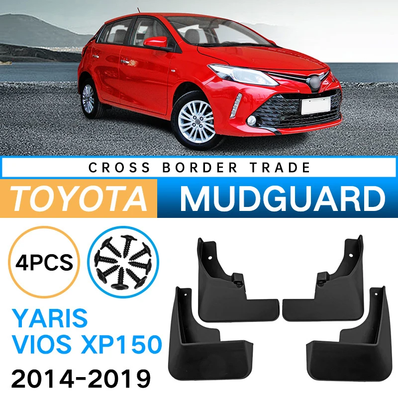 

For Toyota Yaris Vios XP 150 2014 To 2019 Car Mudflaps Mud Flaps Splash Guards Mudguards Front Rear Fender Protector