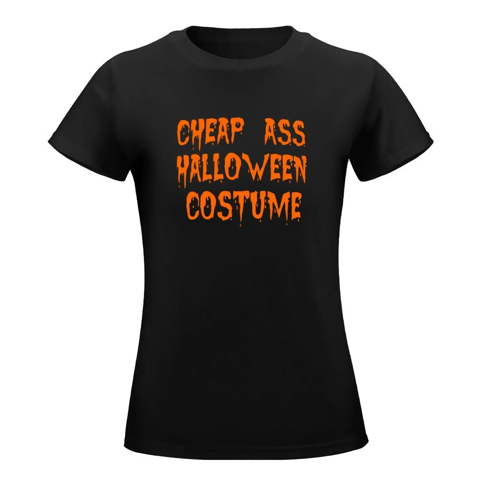 cheap ass halloween costume T-shirt summer tops oversized Short sleeve tee Women