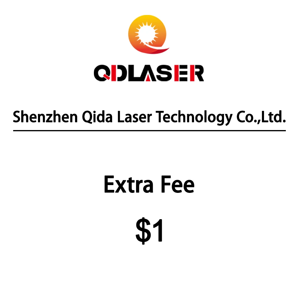 

QDLASER 1 Usd за разницу в цене (дополнительно)