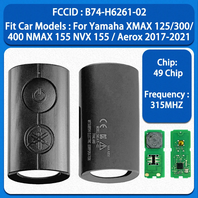 Фото MK0022 Aftermarket 2B Smart Key FCC B74-H6261-02 315 МГц ID49чип для Yamaha XMAX 125/300/400 NMAX 155 NVX 155/Aerox 2017-2021 №1