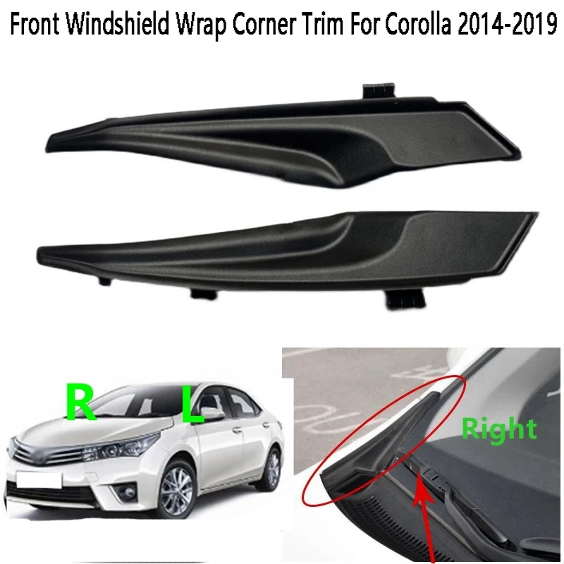 For Toyota Corolla 2014-2019 Front Windshield Wrap Corner Trim Windshield Wiper Side Trim Cover