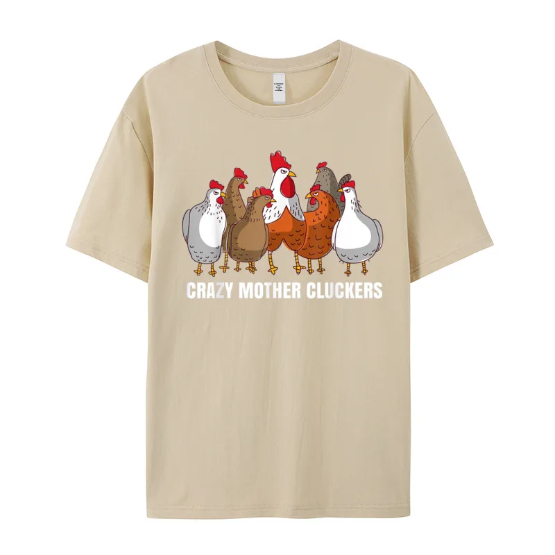 Crazy Mother Cluckers Gift Chicken Tops &amp Tees Short Sleeve for Men 100% Cotton Round Neck T Shirts Summer Shirt Newest