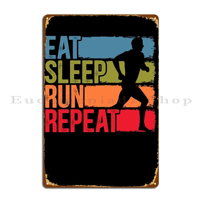 

Металлический плакат с надписью «Eat Sleep Run», Настенный декор для кинотеатра, на заказ, кухонный винтажный жестяной плакат