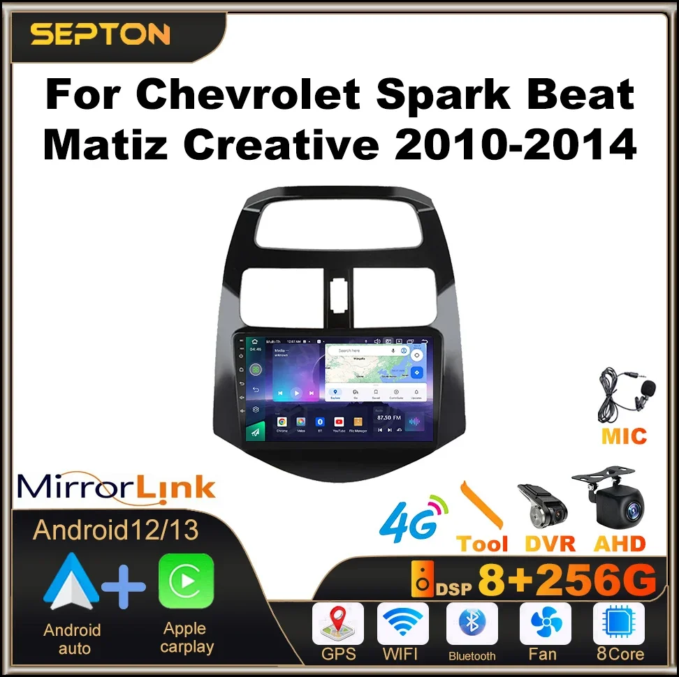 Автомобильная стереосистема SEPTON Android 12 8 + 128G для Chevrolet Spark Beat Matiz Creative 2010-2014 Wi-Fi CarPlay