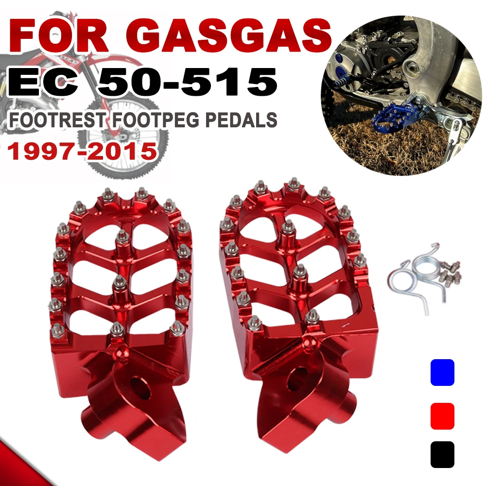 

For Gas Gas EC50 EC125 EC200 EC250 EC300 EC450 EC515 EC 1997- 2014 2015 Motorcycle Accessories Foot Pegs Footpeg Pedals FootRest