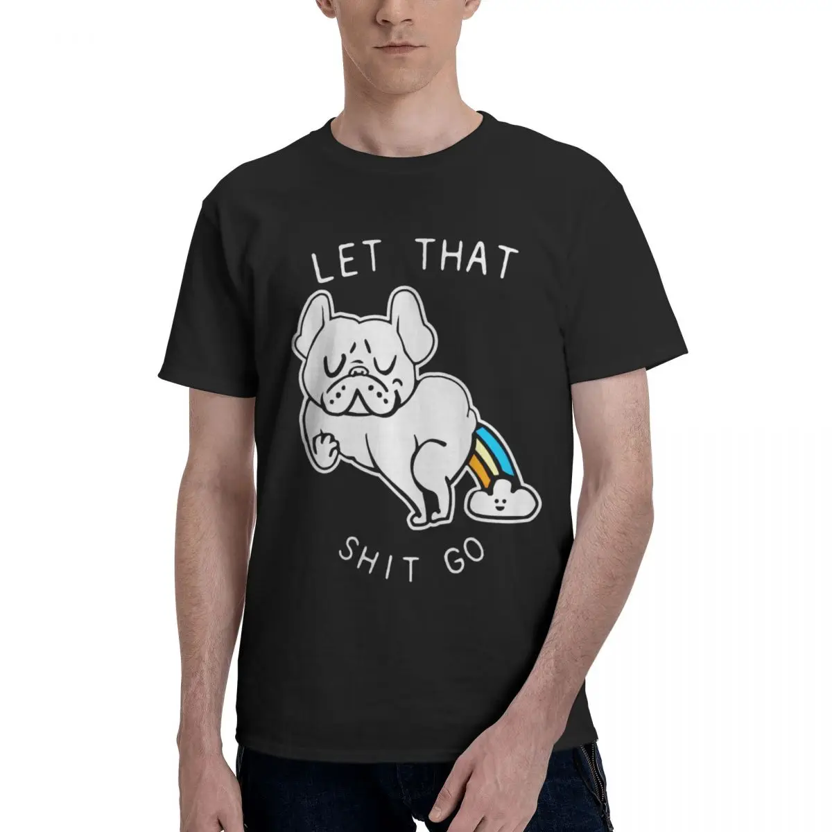 

Let That Shit Go French Bulldog Campaign Title Hot Sale Top tee High quality Travel USA Size