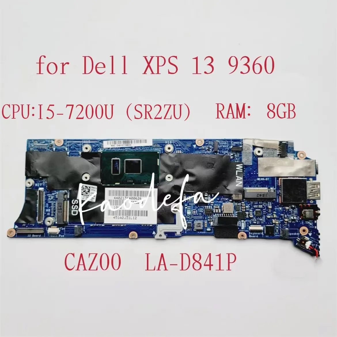 Для DELL XPS 13 9360 Φ 0R5WC0 R5WC0 материнская плата для ноутбука CPU: Φ SR2ZU RAM:8GB Φ 100% Test Ok